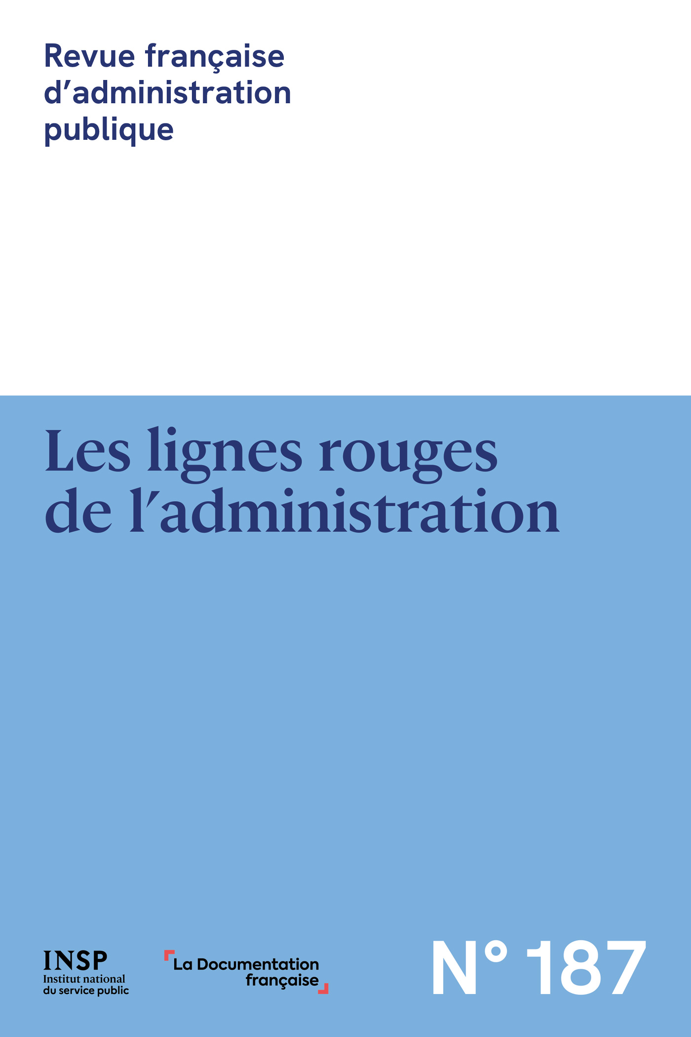 Les lignes rouges de l'administration | vie-publique.fr