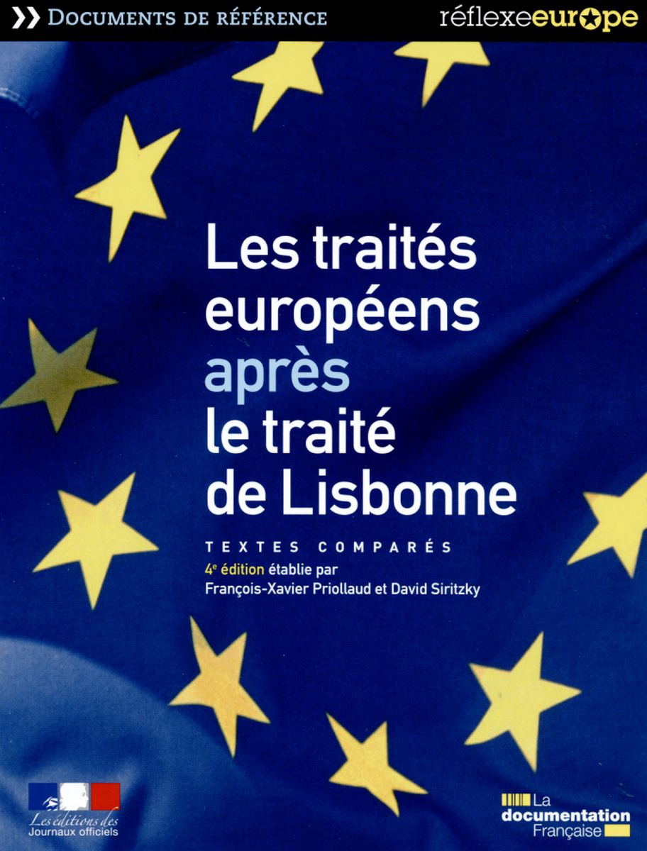 Les traités européens après le traité de Lisbonne | vie-publique.fr