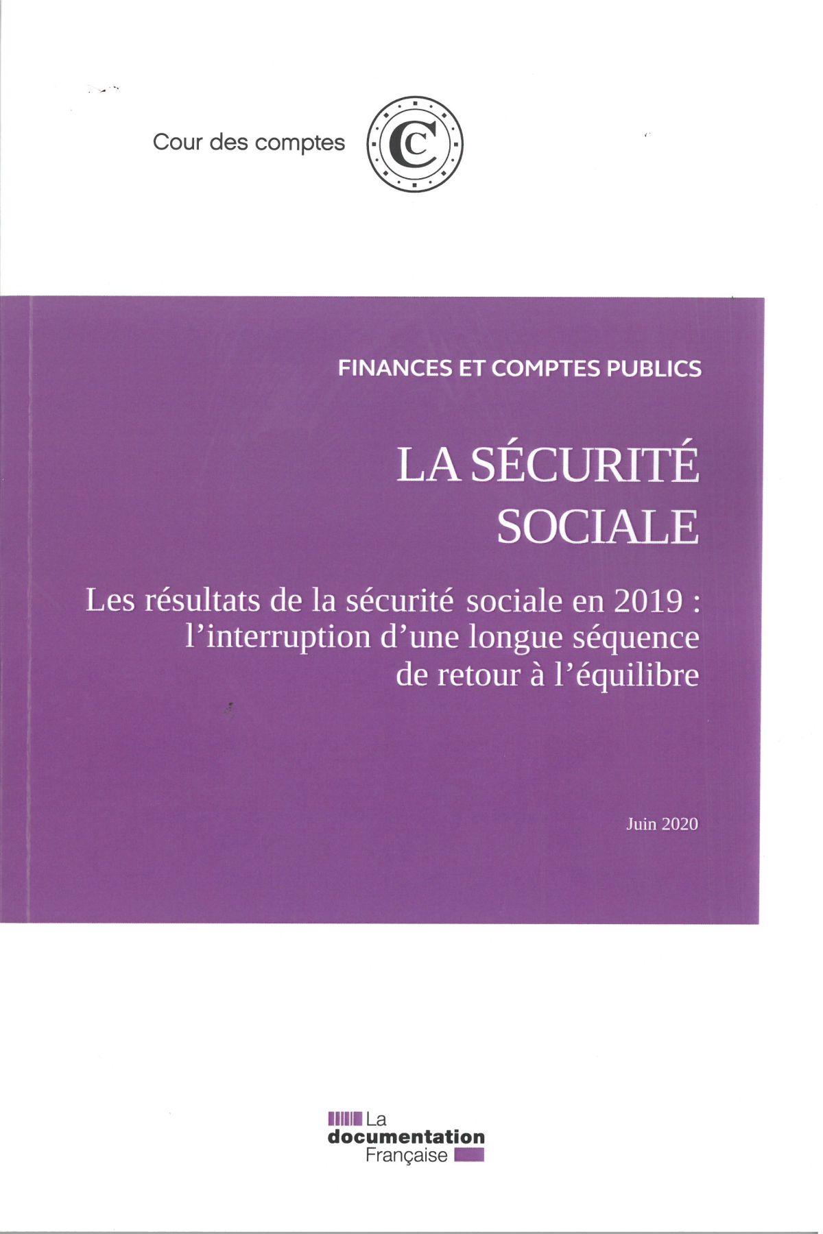 La sécurité sociale - Les résultats de la sécurité sociale en 2019 -Finances et comptes publics