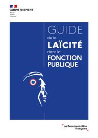 Guide de la laïcité dans la fonction publique