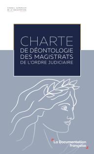Charte de déontologie des magistrats de l'ordre judiciaire