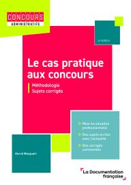 Le cas pratique aux concours